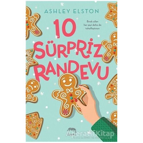 10 Sürpriz Randevu - Ashley Elston - Yabancı Yayınları