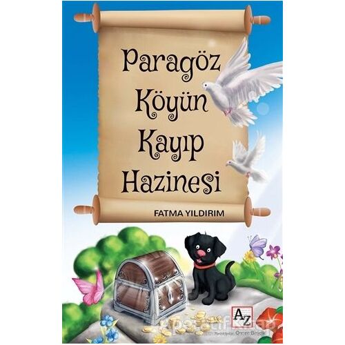 Paragöz Köyün Kayıp Hazinesi - Fatma Yıldırım - Az Kitap