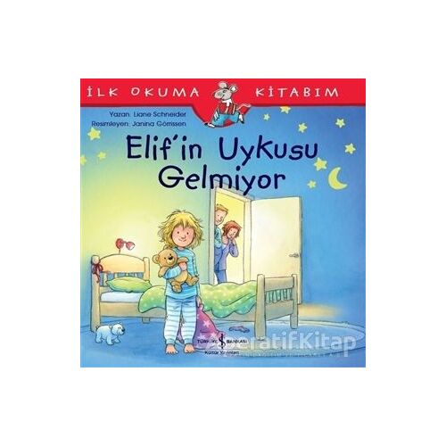 Elifin Uykusu Gelmiyor - Liane Schneider - İş Bankası Kültür Yayınları