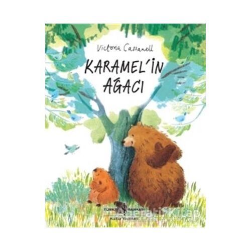 Karamelin Ağacı - Victoria Cassanell - İş Bankası Kültür Yayınları
