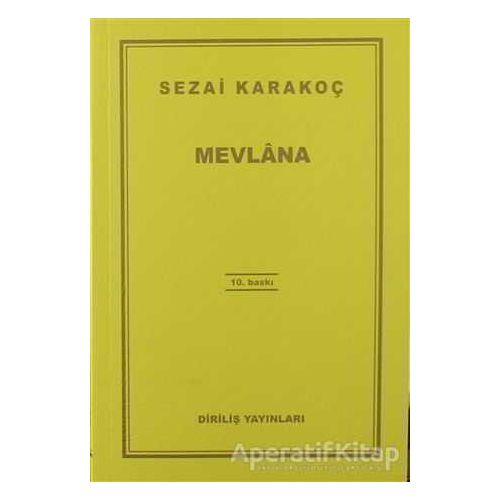 Mevlana - Sezai Karakoç - Diriliş Yayınları