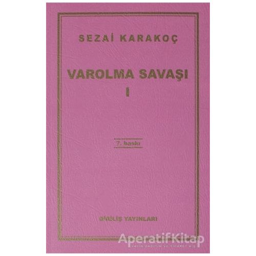 Varolma Savaşı 1 - Sezai Karakoç - Diriliş Yayınları