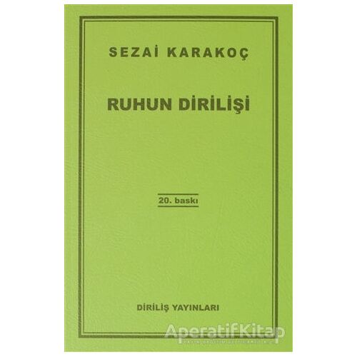 Ruhun Dirilişi - Sezai Karakoç - Diriliş Yayınları
