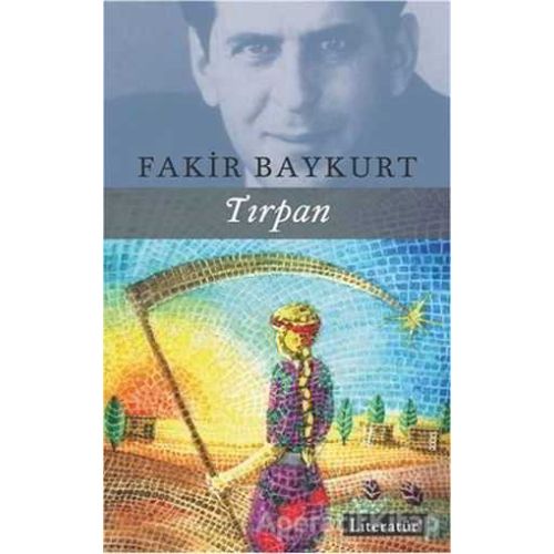 Tırpan - Fakir Baykurt - Literatür Yayıncılık