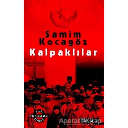 Kalpaklılar - Samim Kocagöz - Literatür Yayıncılık