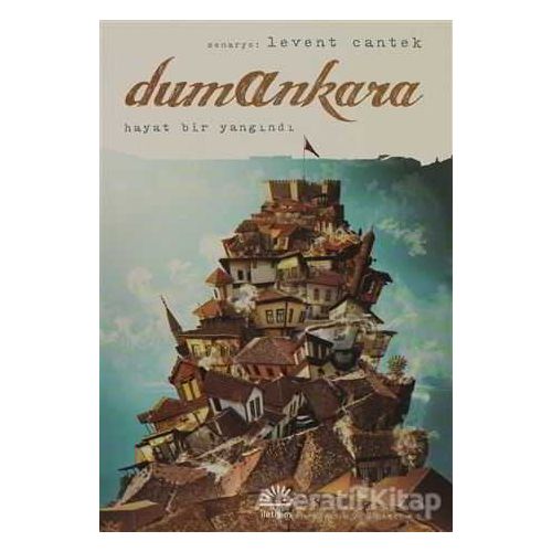 Dumankara - Levent Cantek - İletişim Yayınevi