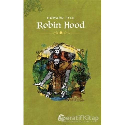 Robin Hood - Howard Pyle - İletişim Yayınevi