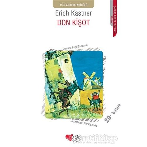 Don Kişot - Erich Kastner - Can Çocuk Yayınları