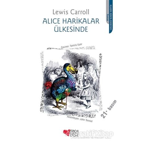 Alice Harikalar Ülkesinde - Lewis Carroll - Can Çocuk Yayınları