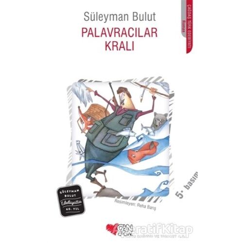 Palavracılar Kralı - Süleyman Bulut - Can Çocuk Yayınları