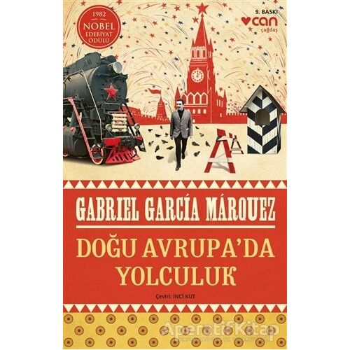 Doğu Avrupada Yolculuk - Gabriel García Márquez - Can Yayınları