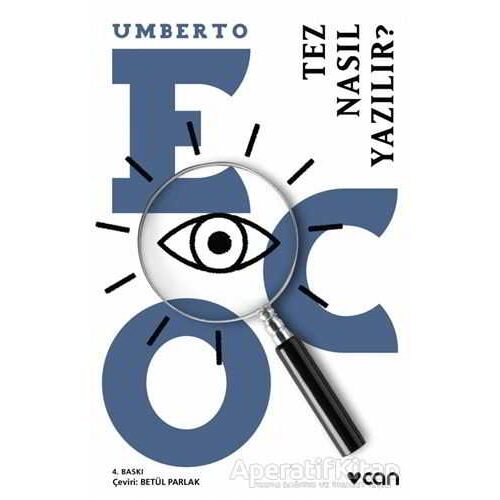 Tez Nasıl Yazılır? - Umberto Eco - Can Yayınları