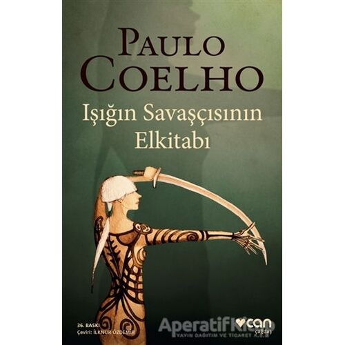 Işığın Savaşçısının Elkitabı - Paulo Coelho - Can Yayınları