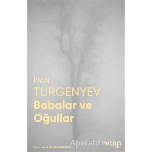 Babalar ve Oğullar - İvan Sergeyeviç Turgenyev - Can Yayınları