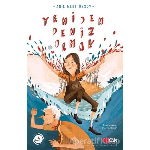 Yeniden Deniz Olmak - Anıl Mert Özsoy - Can Çocuk Yayınları