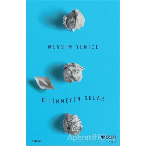 Bilinmeyen Sular - Mevsim Yenice - Can Yayınları