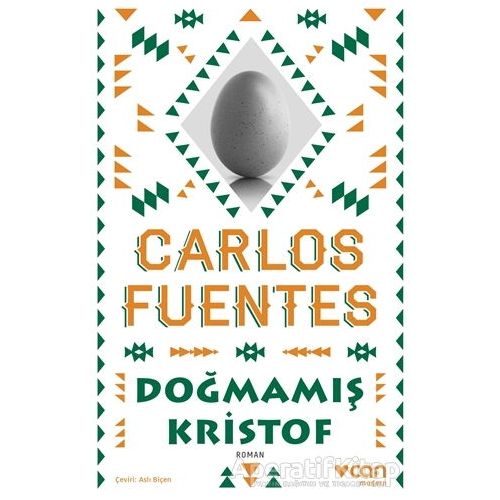 Doğmamış Kristof - Carlos Fuentes - Can Yayınları