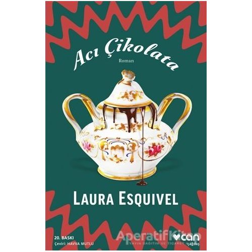 Acı Çikolata - Laura Esquivel - Can Yayınları