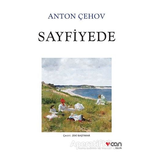 Sayfiyede - Anton Pavloviç Çehov - Can Yayınları
