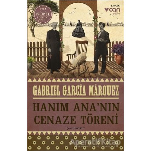 Hanım Ana’nın Cenaze Töreni - Gabriel García Márquez - Can Yayınları