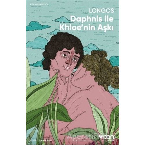 Daphnis ile Khloenin Aşkı - Longos - Can Yayınları