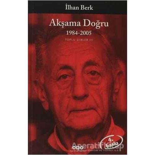 Akşama Doğru - İlhan Berk - Yapı Kredi Yayınları