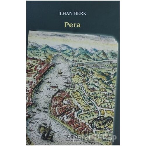 Pera - İlhan Berk - Yapı Kredi Yayınları