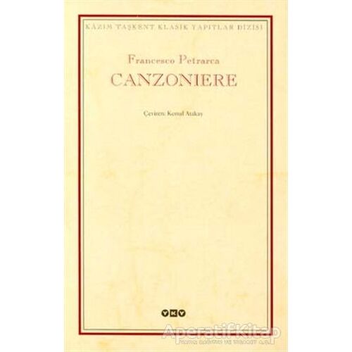 Canzoniere - Francesco Petrarca - Yapı Kredi Yayınları
