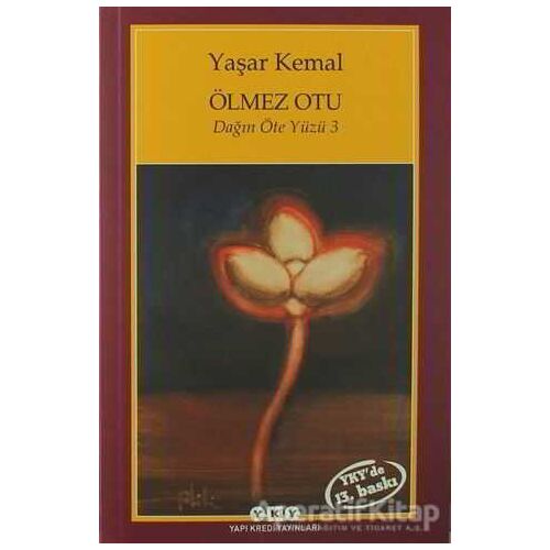 Ölmez Otu - Yaşar Kemal - Yapı Kredi Yayınları