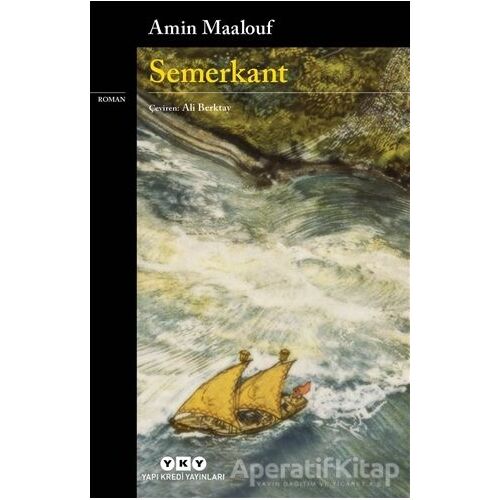 Semerkant - Amin Maalouf - Yapı Kredi Yayınları