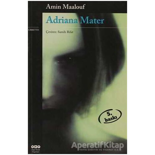 Adriana Mater - Amin Maalouf - Yapı Kredi Yayınları