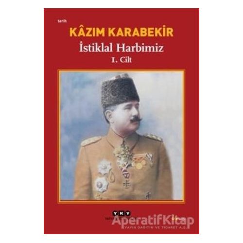 İstiklal Harbimiz (2 Cilt Takım) - Kazım Karabekir - Yapı Kredi Yayınları