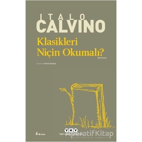 Klasikleri Niçin Okumalı? - Italo Calvino - Yapı Kredi Yayınları