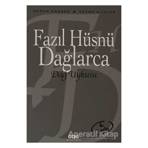 Dağ Uykusu - Fazıl Hüsnü Dağlarca - Yapı Kredi Yayınları