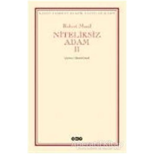 Niteliksiz Adam 2 - Robert Musil - Yapı Kredi Yayınları