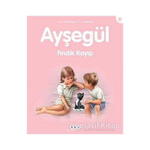 Ayşegül Fındık Kayıp - Gilbert Delahaye - Yapı Kredi Yayınları