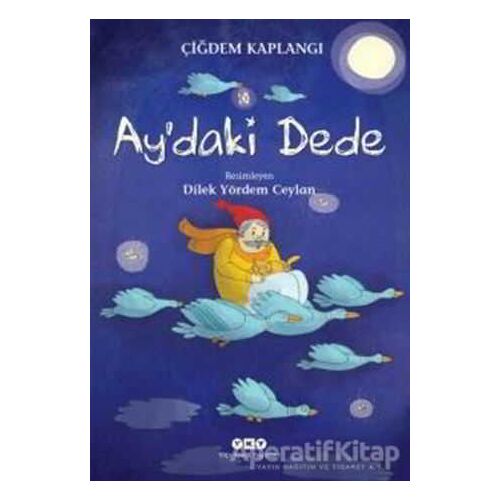 Aydaki Dede - Çiğdem Kaplangı - Yapı Kredi Yayınları