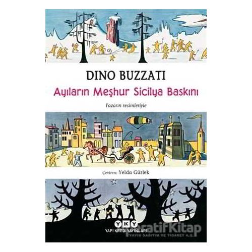 Ayıların Meşhur Sicilya Baskını - Dino Buzzati - Yapı Kredi Yayınları