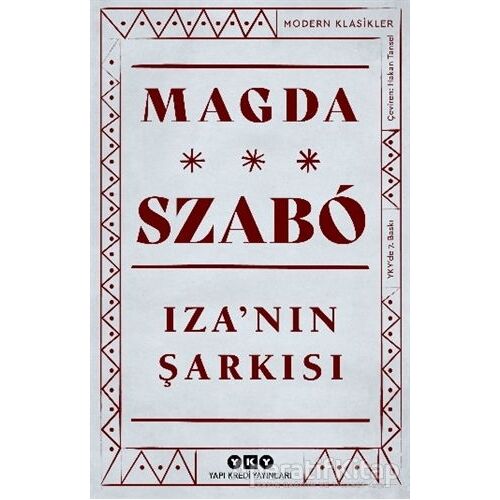 Iza’nın Şarkısı - Magda Szabo - Yapı Kredi Yayınları