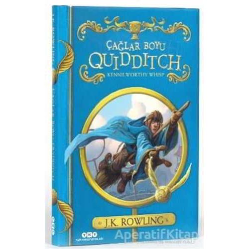 Çağlar Boyu Quidditch - J. K. Rowling - Yapı Kredi Yayınları