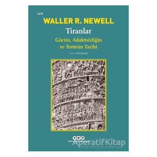 Tiranlar - Waller R. Newell - Yapı Kredi Yayınları
