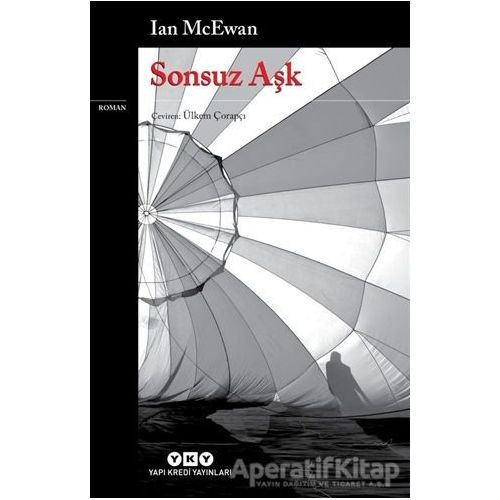 Sonsuz Aşk - Ian McEwan - Yapı Kredi Yayınları