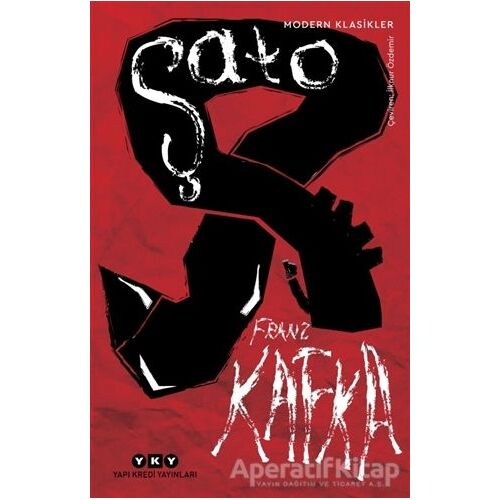 Şato - Franz Kafka - Yapı Kredi Yayınları