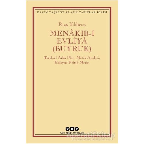 Menakıb-ı Evliya (Buyruk) - Rıza Yıldırım - Yapı Kredi Yayınları