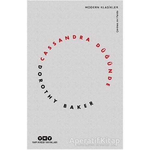 Cassandra Düğünde - Dorothy Baker - Yapı Kredi Yayınları
