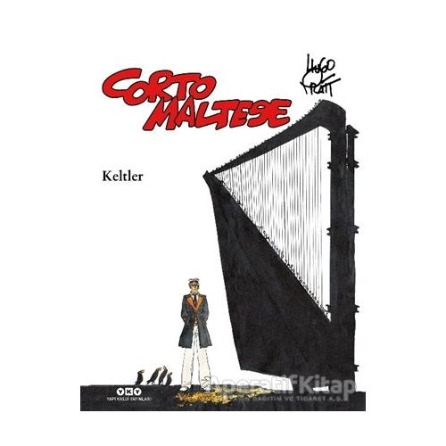 Corto Maltese Cilt 4 - Keltler - Hugo Pratt - Yapı Kredi Yayınları