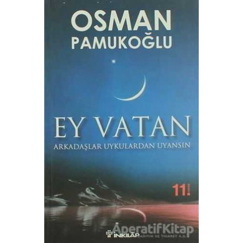 Ey Vatan - Osman Pamukoğlu - İnkılap Kitabevi