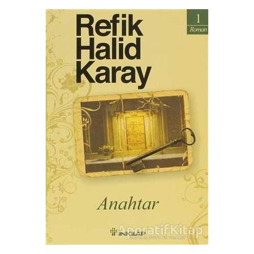 Anahtar - Refik Halid Karay - İnkılap Kitabevi