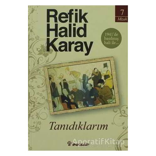 Tanıdıklarım - Refik Halid Karay - İnkılap Kitabevi