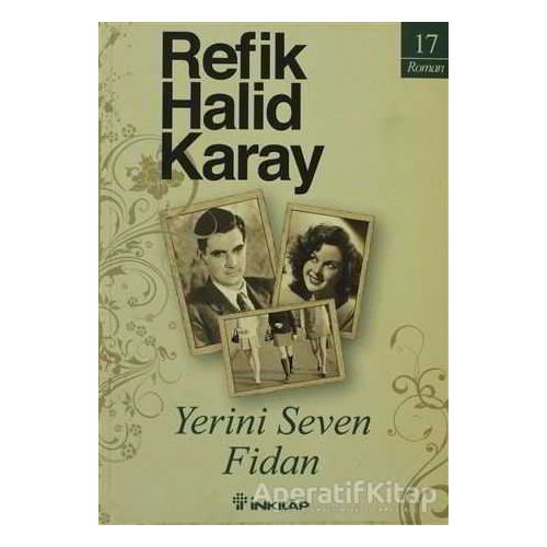 Yerini Seven Fidan - Refik Halid Karay - İnkılap Kitabevi